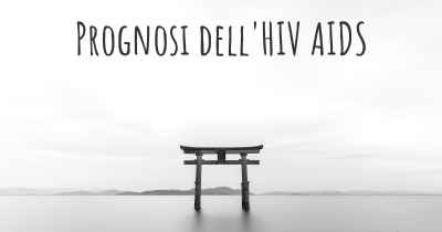 Prognosi dell'HIV AIDS
