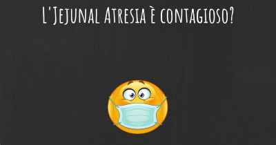 L'Jejunal Atresia è contagioso?