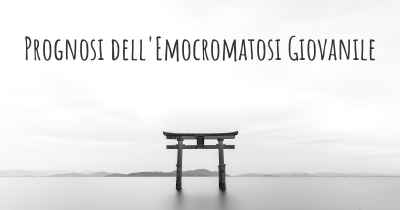 Prognosi dell'Emocromatosi Giovanile