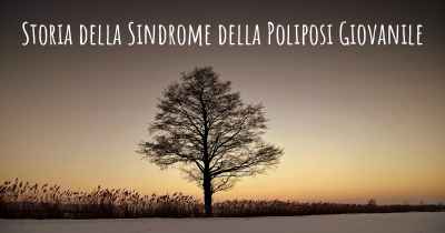 Storia della Sindrome della Poliposi Giovanile