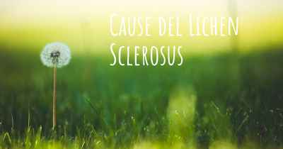 Cause del Lichen Sclerosus