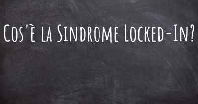 Cos'è la Sindrome Locked-In?