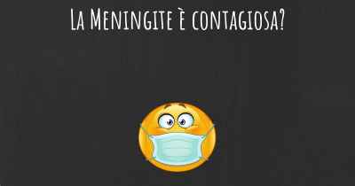 La Meningite è contagiosa?