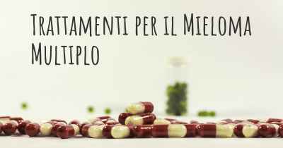 Trattamenti per il Mieloma Multiplo