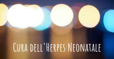 Cura dell'Herpes Neonatale