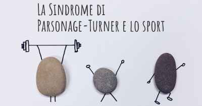 La Sindrome di Parsonage-Turner e lo sport