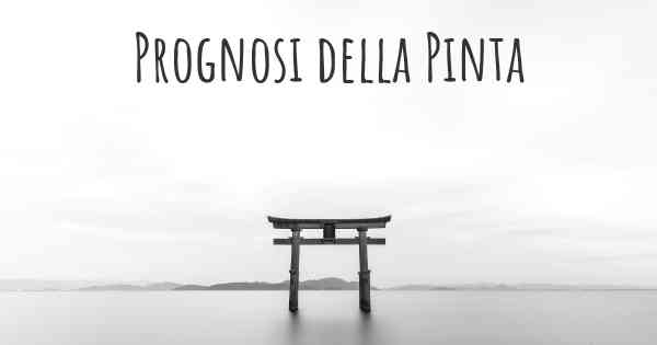 Prognosi della Pinta