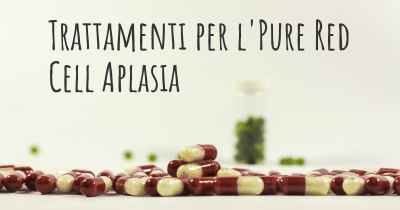 Trattamenti per l'Pure Red Cell Aplasia