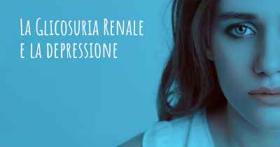 La Glicosuria Renale e la depressione