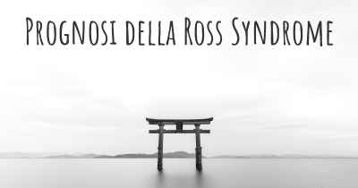 Prognosi della Ross Syndrome