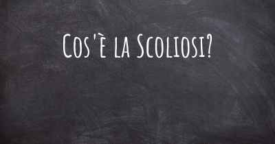 Cos'è la Scoliosi?