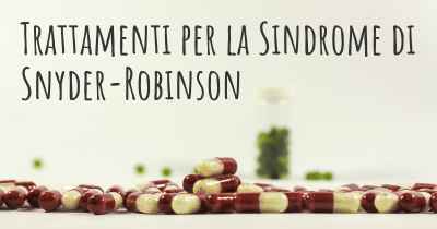 Trattamenti per la Sindrome di Snyder-Robinson