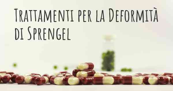 Trattamenti per la Deformità di Sprengel