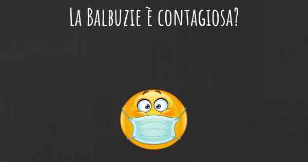 La Balbuzie è contagiosa?