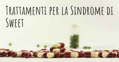 Trattamenti per la Sindrome di Sweet