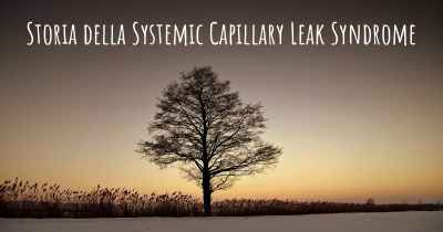 Storia della Systemic Capillary Leak Syndrome