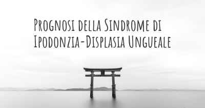 Prognosi della Sindrome di Ipodonzia-Displasia Ungueale