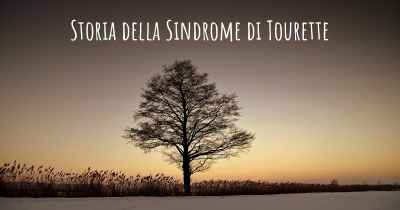 Storia della Sindrome di Tourette