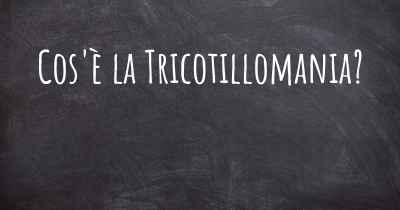 Cos'è la Tricotillomania?