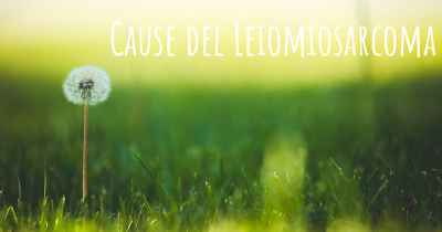 Cause del Leiomiosarcoma