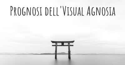 Prognosi dell'Visual Agnosia