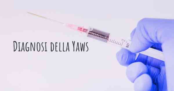 Diagnosi della Yaws