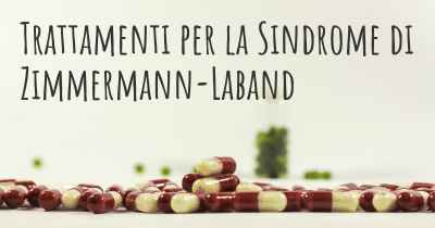 Trattamenti per la Sindrome di Zimmermann-Laband