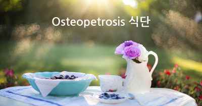 Osteopetrosis 식단