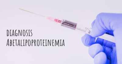 diagnosis Abetalipoproteinemia