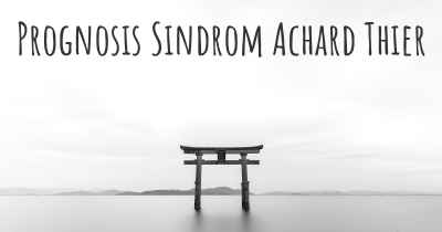 Prognosis Sindrom Achard Thier