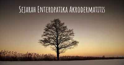 Sejarah Enteropatika Akrodermatitis