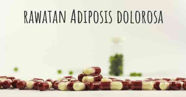 rawatan Adiposis dolorosa