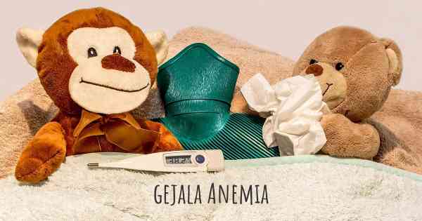 gejala Anemia