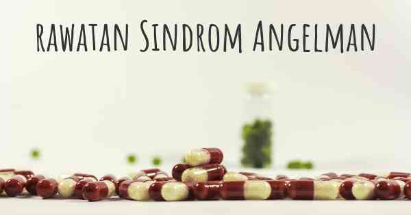 rawatan Sindrom Angelman