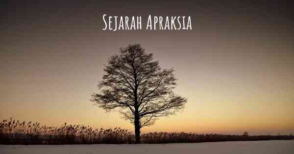 Sejarah Apraksia