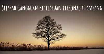 Sejarah Gangguan kecelaruan personaliti ambang