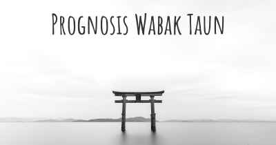 Prognosis Wabak Taun
