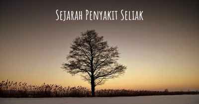 Sejarah Penyakit Seliak