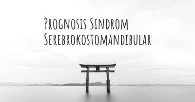 Prognosis Sindrom Serebrokostomandibular