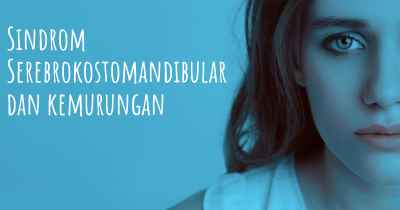 Sindrom Serebrokostomandibular dan kemurungan