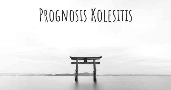 Prognosis Kolesitis