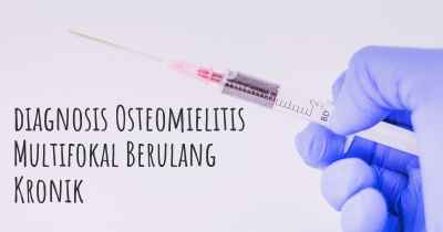 diagnosis Osteomielitis Multifokal Berulang Kronik