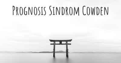 Prognosis Sindrom Cowden