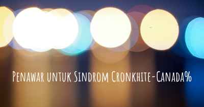 Penawar untuk Sindrom Cronkhite-Canada%