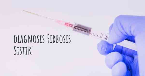 diagnosis Firbosis Sistik