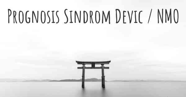 Prognosis Sindrom Devic / NMO