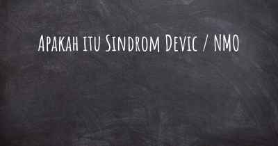 Apakah itu Sindrom Devic / NMO