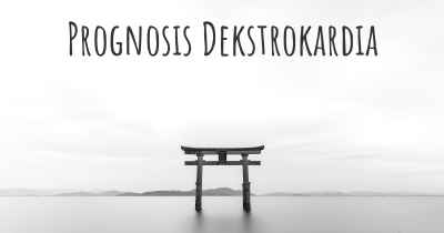 Prognosis Dekstrokardia