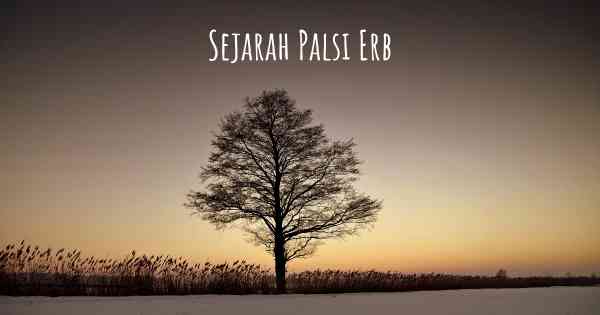 Sejarah Palsi Erb