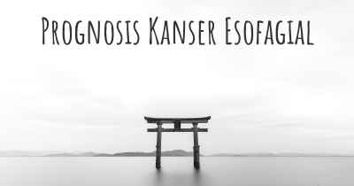 Prognosis Kanser Esofagial